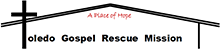Toledo Gospel Rescue Mission